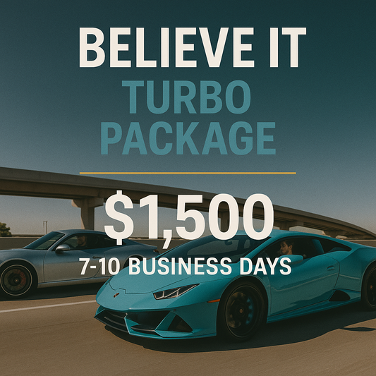 The Believe It Turbo Package